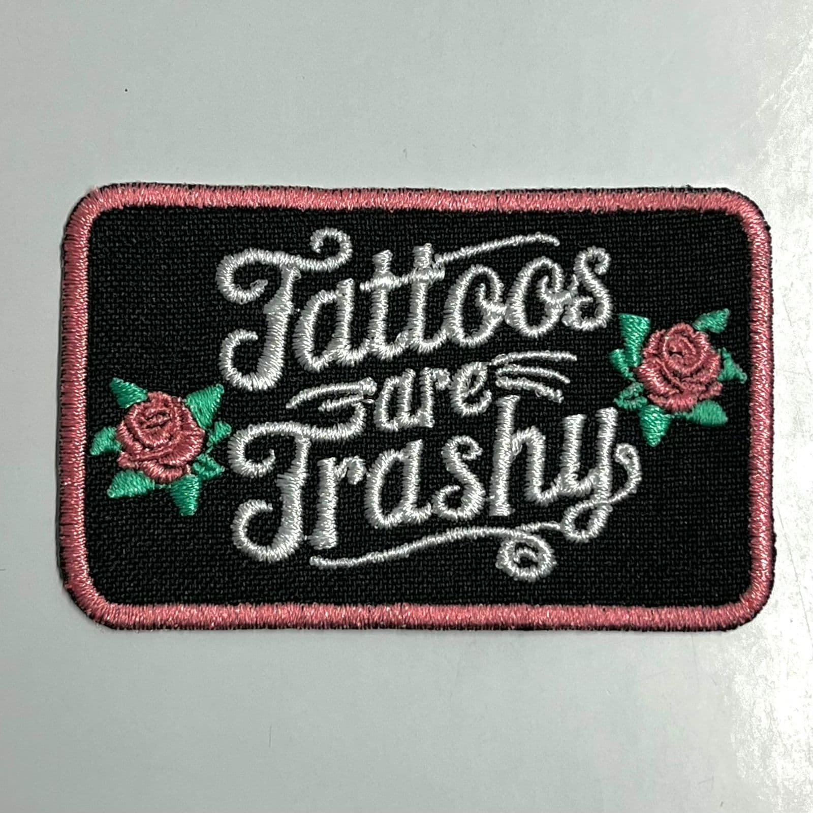 Tattoos Are Trashy